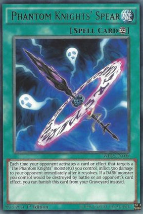 Phantom Knights' Spear (Rare) [WIRA-EN008] 1st Edition