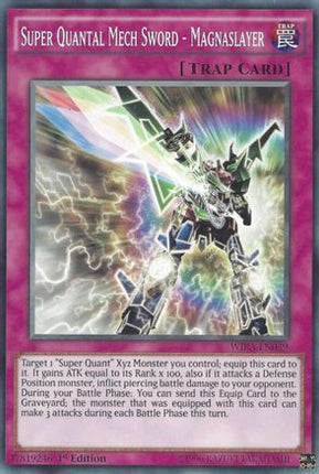 Super Quantal Mech Sword - Magnaslayer (Common / Short Print) [WIRA-EN039] 1st Edition