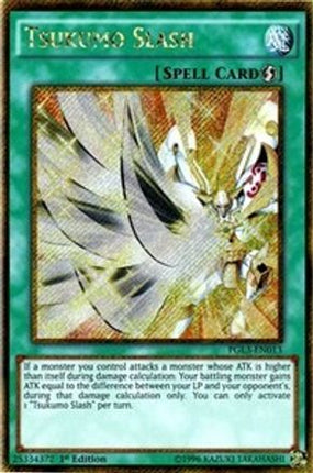 Tsukumo Slash (Gold Secret Rare) [PGL3-EN013] 1st Edition