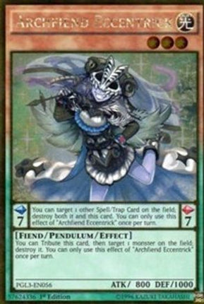 Archfiend Eccentrick (Gold Rare) [PGL3-EN056] 1st Edition