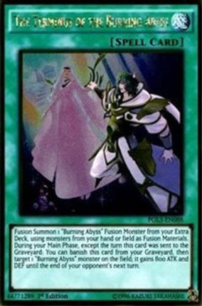 The Terminus of the Burning Abyss (Gold Rare) [PGL3-EN088] 1st Edition