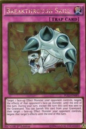 Breakthrough Skill (Gold Rare) [PGL3-EN095] 1st Edition