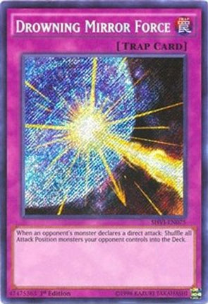 Drowning Mirror Force (Secret Rare) [SHVI-EN075] Unlimited