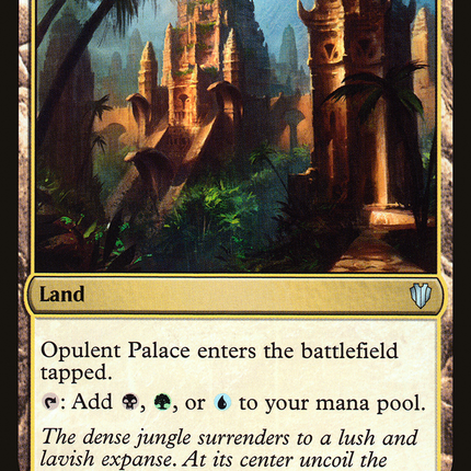Opulent Palace [Commander 2017]