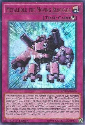 Metalhold the Moving Blockade (Ultra Rare) [MVP1-EN030] Unlimited