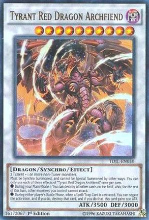 Tyrant Red Dragon Archfiend (Ultra Rare) [TDIL-EN050] 1st Edition