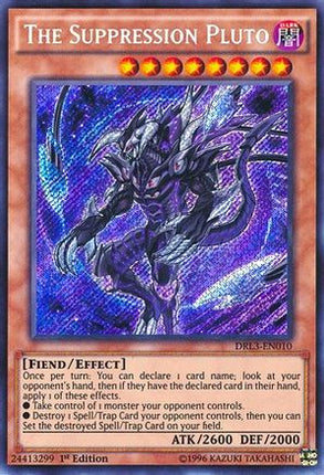 The Suppression Pluto (Secret Rare) [DRL3-EN010] 1st Edition