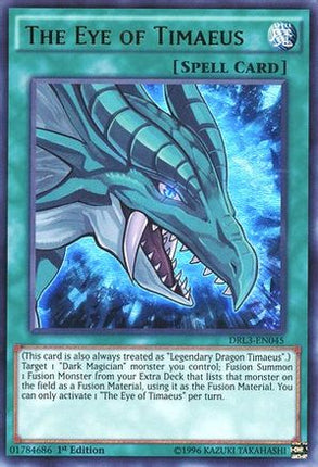 The Eye of Timaeus (Ultra Rare) [DRL3-EN045] 1st Edition