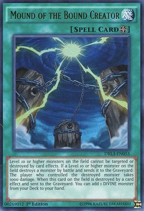 Mound of the Bound Creator (Ultra Rare) [DRL3-EN053] 1st Edition