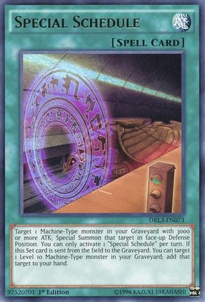 Special Schedule (Ultra Rare) [DRL3-EN073] 1st Edition