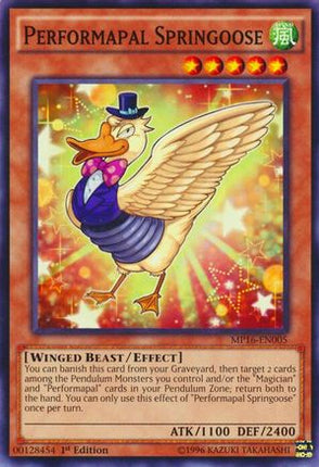 Performapal Springoose (Common / Short Print) [MP16-EN005] Unlimited