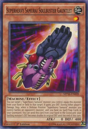Superheavy Samurai Soulbuster Gauntlet (Common / Short Print) [MP16-EN008] 1st Edition