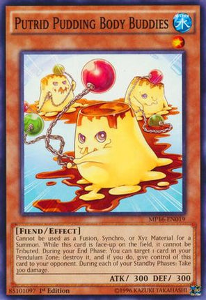 Putrid Pudding Body Buddies (Common / Short Print) [MP16-EN019] 1st Edition