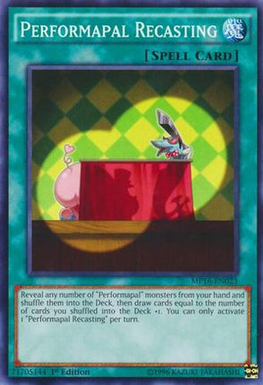 Performapal Recasting (Common / Short Print) [MP16-EN023] Unlimited