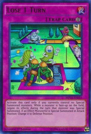 Lose 1 Turn (Ultra Rare) [MP16-EN034] 1st Edition