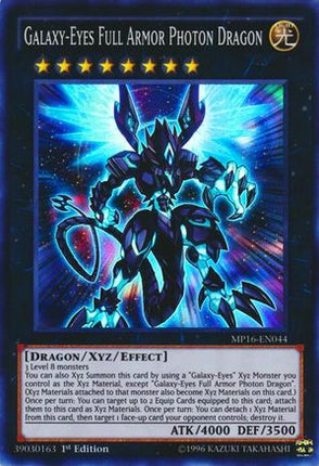 Galaxy-Eyes Full Armor Photon Dragon (Super Rare) [MP16-EN044] 1st Edition