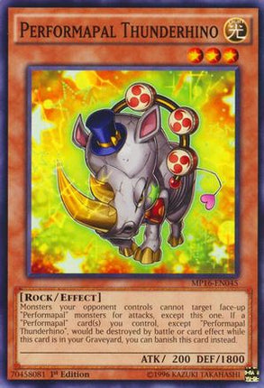 Performapal Thunderhino (Common / Short Print) [MP16-EN045] 1st Edition