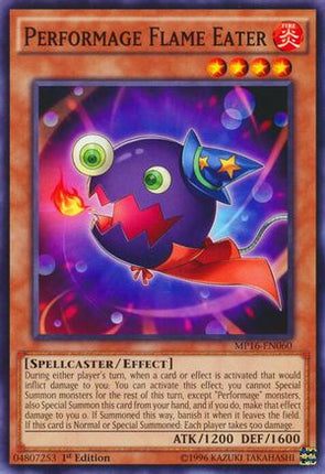 Performage Flame Eater (Common / Short Print) [MP16-EN060] 1st Edition