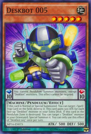 Deskbot 005 (Common / Short Print) [MP16-EN075] 1st Edition