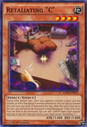 Retaliating "C" (Common / Short Print) [MP16-EN076] 1st Edition