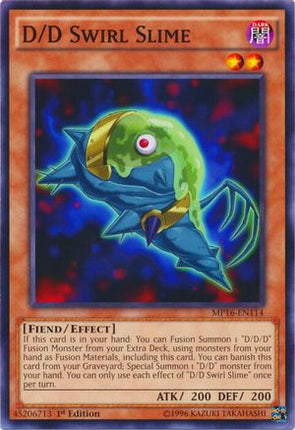 D/D Swirl Slime (Common / Short Print) [MP16-EN114] 1st Edition