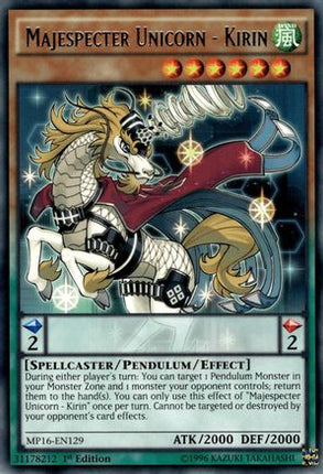 Majespecter Unicorn - Kirin (Rare) [MP16-EN129] 1st Edition