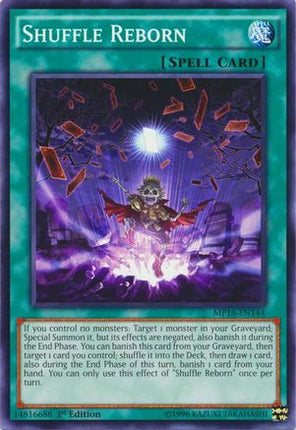 Shuffle Reborn (Common / Short Print) [MP16-EN144] Unlimited