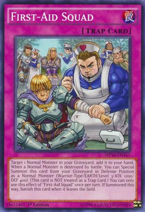 First-Aid Squad (Common / Short Print) [MP16-EN161] 1st Edition