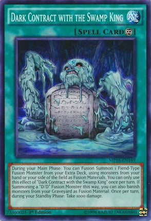 Dark Contract with the Swamp King (Common / Short Print) [MP16-EN169] 1st Edition