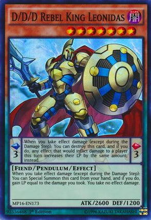 D/D/D Rebel King Leonidas (Super Rare) [MP16-EN173] 1st Edition