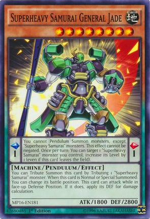 Superheavy Samurai General Jade (Common / Short Print) [MP16-EN181] 1st Edition