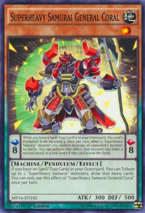Superheavy Samurai General Coral (Common / Short Print) [MP16-EN182] 1st Edition