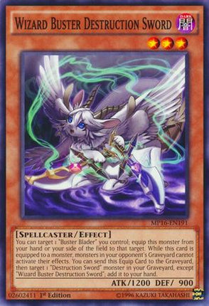 Wizard Buster Destruction Sword (Common / Short Print) [MP16-EN191] 1st Edition