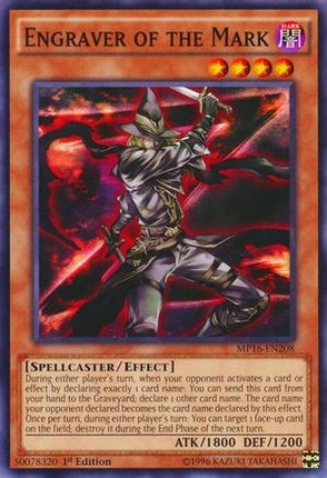 Engraver of the Mark (Common / Short Print) [MP16-EN208] 1st Edition