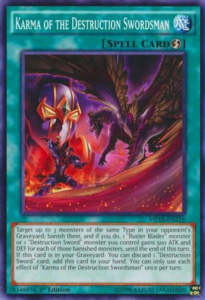 Karma of the Destruction Swordsman (Common / Short Print) [MP16-EN216] Unlimited