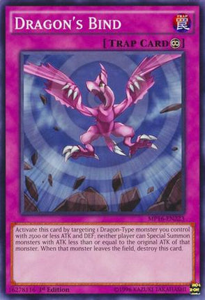 Dragon's Bind (Common / Short Print) [MP16-EN223] Unlimited