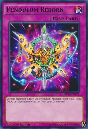 Pendulum Reborn (Rare) [MP16-EN229] 1st Edition
