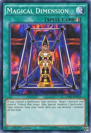 Magical Dimension (Common / Short Print) [LDK2-ENY24] Legendary Decks II Unlimited