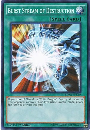 Burst Stream of Destruction (Common / Short Print) [LDK2-ENK19] Legendary Decks II 1st Edition