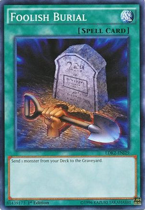 Foolish Burial (Common / Short Print) [LDK2-ENJ29] Legendary Decks II 1st Edition