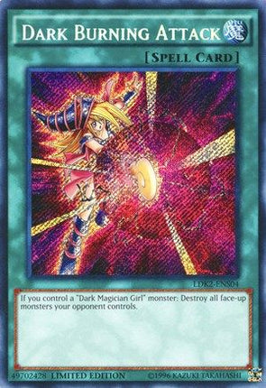 Dark Burning Attack (Secret Rare) [LDK2-ENS04] Legendary Decks II Limited