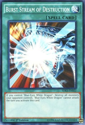 Burst Stream of Destruction (Common / Short Print) [SDKS-EN022] Structure Deck: Seto Kaiba Unlimited
