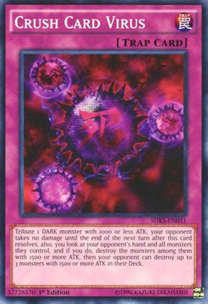 Crush Card Virus (Common / Short Print) [SDKS-EN031] Structure Deck: Seto Kaiba 1st Edition