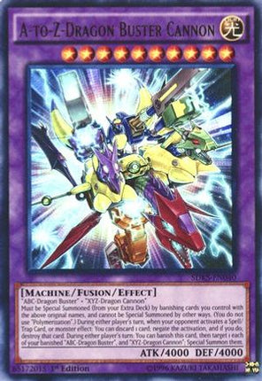 A-to-Z-Dragon Buster Cannon (Ultra Rare) [SDKS-EN040] Structure Deck: Seto Kaiba 1st Edition
