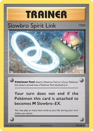 Slowbro Spirit Link - 86/108 [XY - Evolutions]