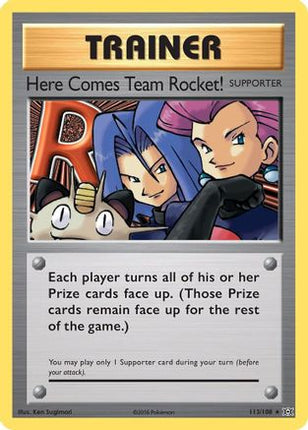 Here Comes Team Rocket! - 113/108 [XY - Evolutions]