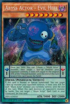 Abyss Actor - Evil Heel (Secret Rare) [DESO-EN016] 1st Edition