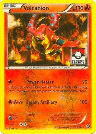 Volcanion - 25/114 (Pokemon League) [League & Championship Cards] Reverse Holofoil