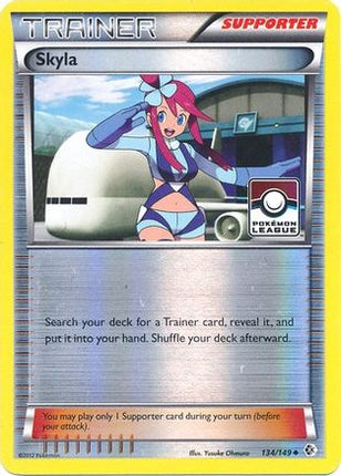 Skyla - 134/149 (Pokemon League) [League & Championship Cards] Reverse Holofoil
