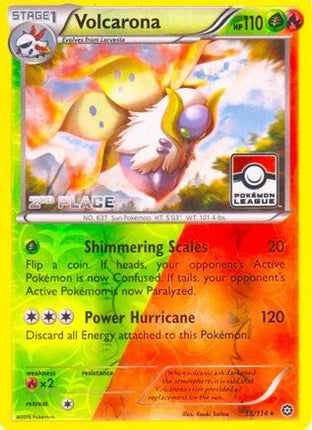 Volcarona - 15/114 (Pokemon League) [2nd Place] [League & Championship Cards] Reverse Holofoil
